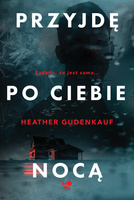 Przyjdę po ciebie nocą