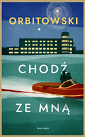 Chodź ze mną