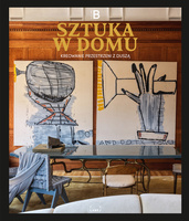 Sztuka w domu. Kreowanie przestrzeni z duszą