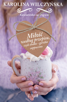 Miłość według przepisu czyli słodko-gorzkie cappuccino