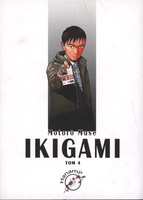 Ikigami. Tom 4