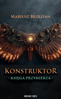 Konstruktor. Księga przymierza