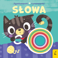 Słowa. Zgadywanki, rymowanki