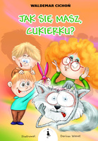 Jak się masz, Cukierku?