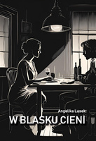 W blasku cieni