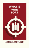 What Is War For? wer. angielska