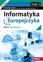 Informatyka Europejczyka Podręcznik dla szkół ponadpodstawowych Zakres rozszerzony Część 1