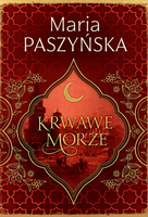 Krwawe morze. Cień sułtana. Tom 2