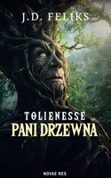 Tolienesse. Pani Drzewna