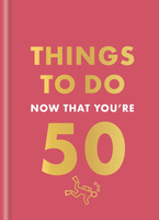 Things to Do Now That You're 50 wer. angielska