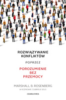 Rozwiązywanie konfliktów poprzez porozumienie bez przemocy
