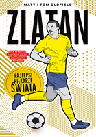 Zlatan.  Najlepsi piłkarze świata