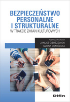 Bezpieczeństwo personalne i strukturalne w trakcie zmian kulturowych