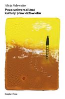 Poza uniwersalizm: kultury praw człowieka