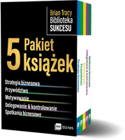 Pakiet Brian Tracy Biblioteka Sukcesu.  Strategia biznesowa / Przywództwo / Motywowanie / Delegowanie&Kontrolowanie / Spotkania biznesowe wyd. 2