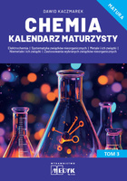 Chemia Kalendarz Maturzysty Tom 3