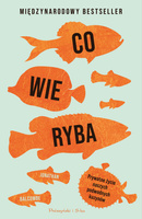 Co wie ryba. Prywatne życie naszych podwodnych kuzynów