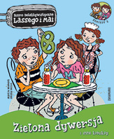 Zielona dywersja i inne komiksy. Biuro Detektywistyczne Lassego i Mai. Komiks