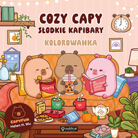 Cozy Capy. Słodkie kapibary. Kolorowanka