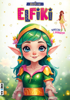 Magiczne elfiki. Kolorowanka z brokatem