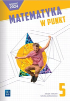 Matematyka w punkt zeszyt ćwiczeń klasa 5 szkoła podstawowa