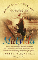 Matylda. Kobiety z ulicy Grodzkiej. Tom 3 (Duże Litery)