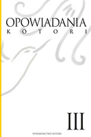 Opowiadania Kotori. Tom 3