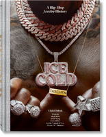 Ice Cold. A Hip-Hop Jewelry History wer. angielska