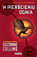 W pierścieniu ognia. Igrzyska śmierci. Tom 2