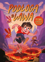 Podłoga to lawa. Eryk zdobywca światów