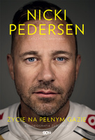 Nicki Pedersen. Życie na pełnym gazie. Autobiografia