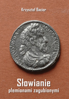 Słowianie plemionami zagubionymi