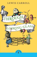 Through the looking glass and what Alice found there wer. angielska
