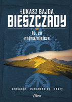 Bieszczady. To, co najważniejsze wyd. 2