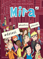 Mira #5. #dzieci #kontra #dorośli