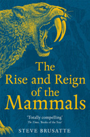 The Rise and Reign of the Mammals wer. angielska