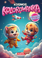 Kosmos. Kolorowanka z naklejkami metalicznymi