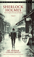 Sherlock Holmes: The Complete Novels and Stories. Volume 1