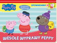 Wesołe wyprawy Peppy. Opowiadania 3D. Świnka Peppa