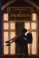 Zagrożeni. Akademia Cimmeria. Tom3