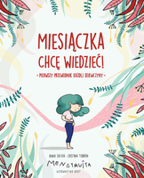 Miesiączka. Chcę wiedzieć! wyd. 2023
