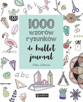 1000 wzorów rysunków do bullet journal wyd. 2023