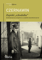 Zapiski „szkodnika”. Wspomnienia więźnia łagrów sołowieckich