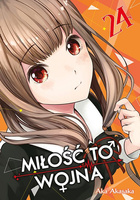 KAGUYA-SAMA Miłość to wojna. Tom 24