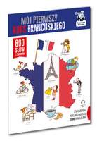Mój pierwszy kurs francuskiego. Kapitan Nauka.  600 słów i zwrotów wyd. 2025