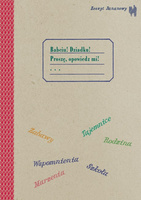 Zeszyt bananowy. Babciu, dziadku proszę opowiedz mi