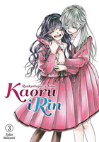 Kaoru i Rin. Rozkwitając z tobą. Tom 3