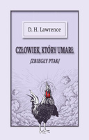 Człowiek który umarł / zbiegły ptak