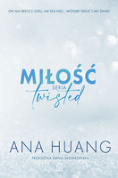 Miłość. Twisted. Bezwstydna wyd. kieszonkowe