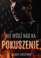 Nie wódź  nas na pokuszenie